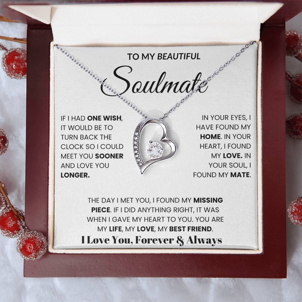 To My Soulmate - If I Had One Wish