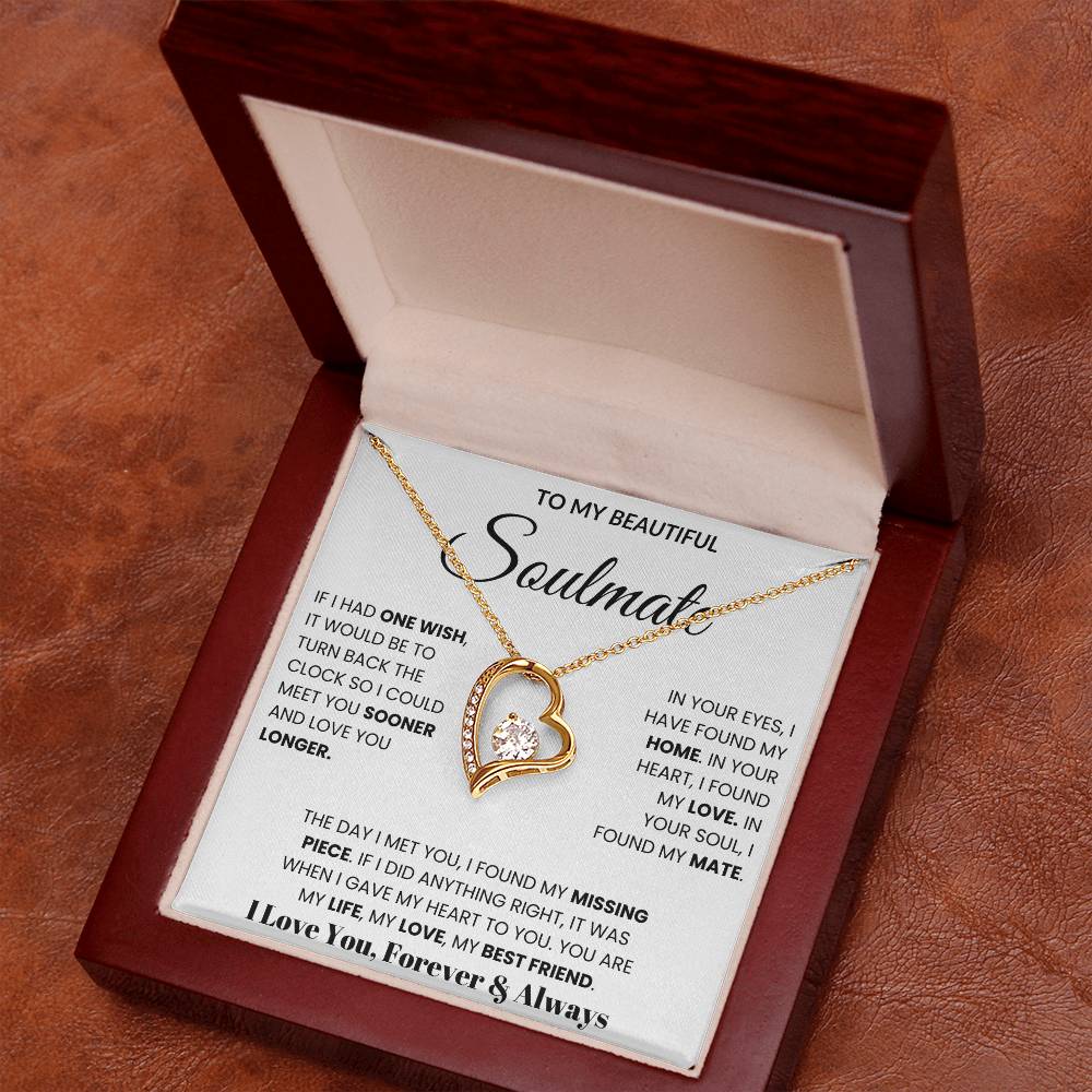 To My Soulmate - If I Had One Wish