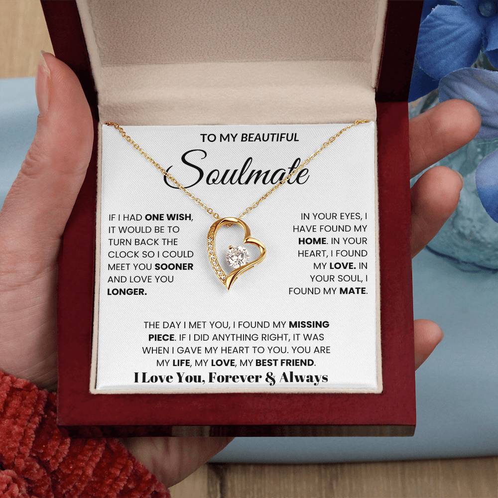 To My Soulmate - If I Had One Wish