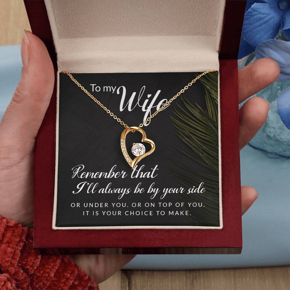 To My Wife, Remember That I'll Always Be Your Side