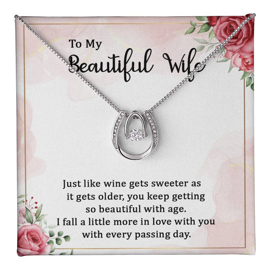 To My Wife, Just Like Wine Gets Sweeter