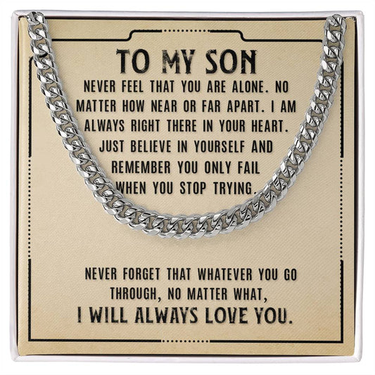 To My Son, Never Feel That You Are Alone
