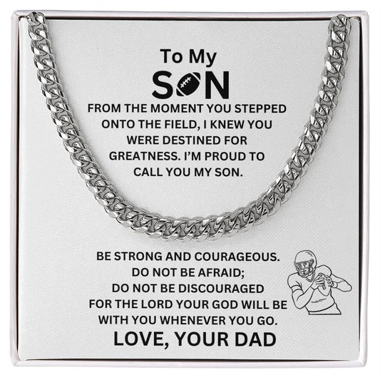 To My Son, From The Moment You Stepped  Onto The Field
