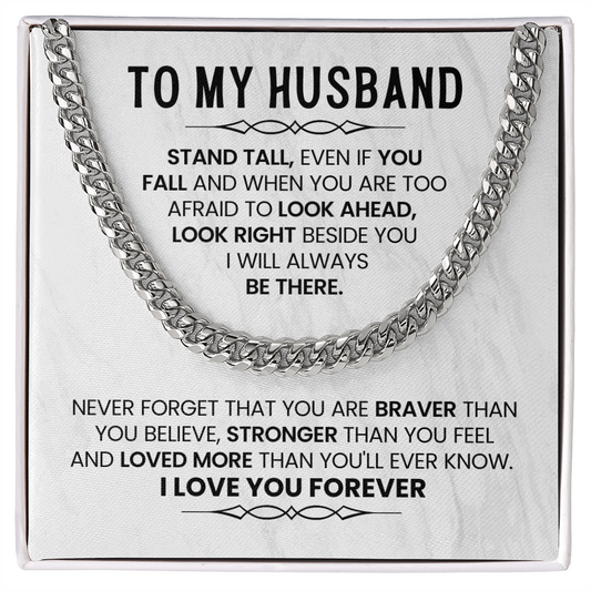 To My Husband - Stand Tall, Even If You Fall