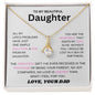 To My Beautiful Daughter, You Are The Heartbeat That Keeps My Soul Alive - From Dad
