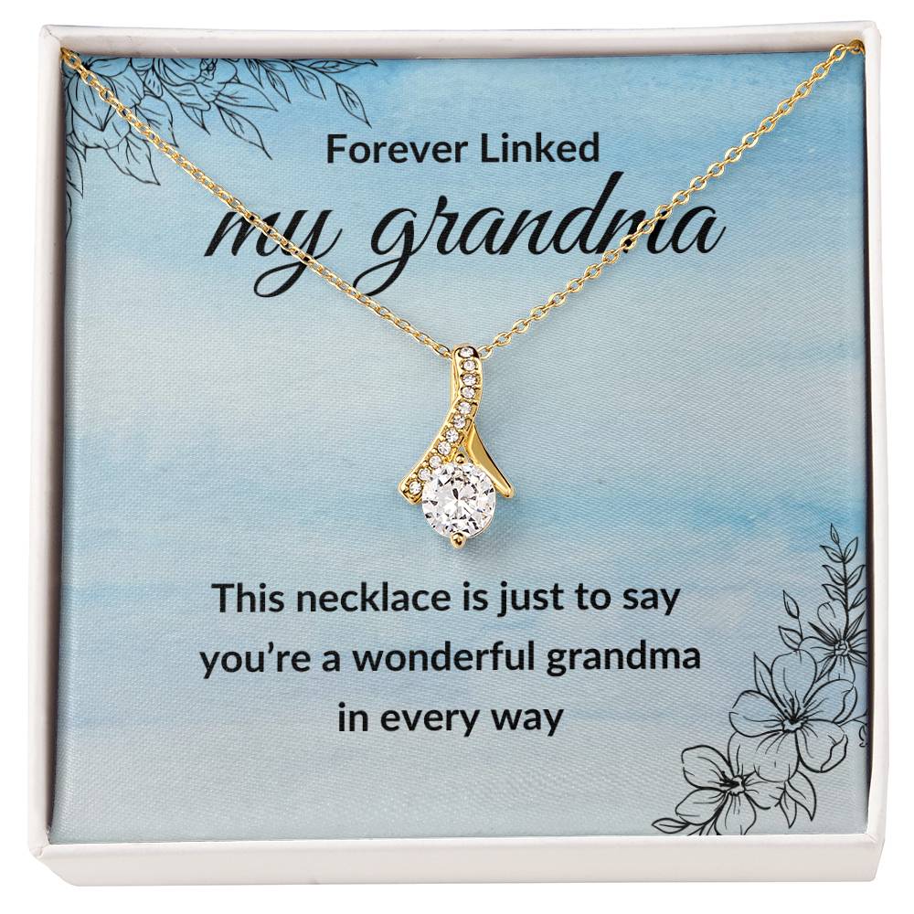 To My Grandma, You're a Wonder Wonderful Grandma