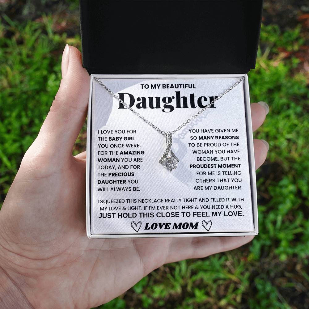 To My Daughter, YOU HAVE GIVEN ME SO MANY REASONS TO BE PROUD