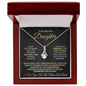 To My Daughter - All My Life's Problems Have Just One Simple Solution - Alluring Beauty Necklace