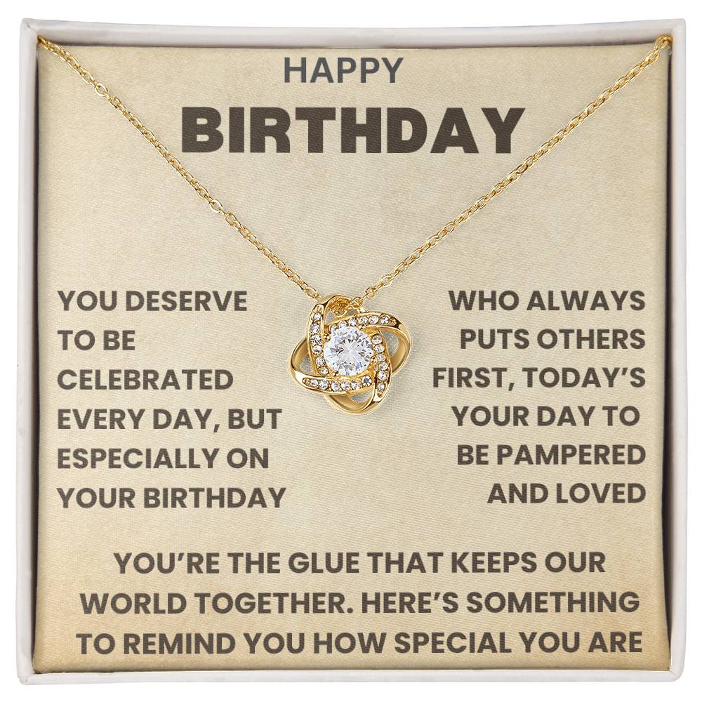 Birthday Gift, You Deserve to Celebrated Every Day