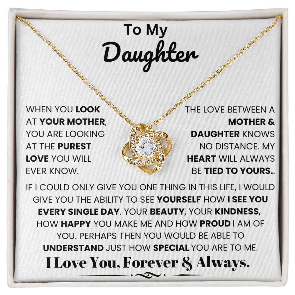 To My Daughter, IF I Could Only Give You One Thing