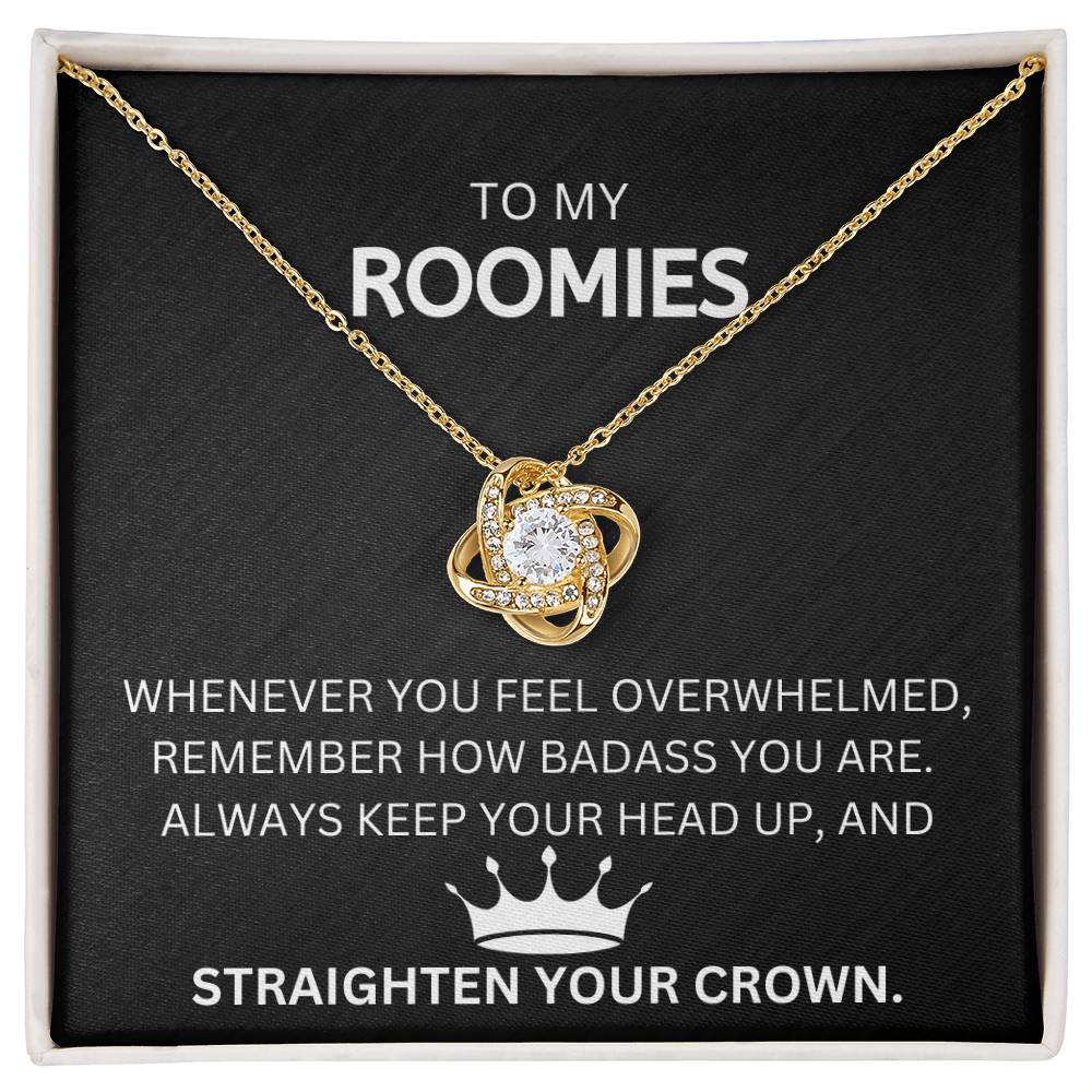 To My Roomies, Whenever You Feel Overwhelmed