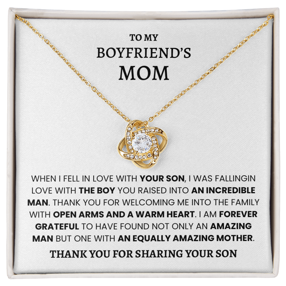 To My Boyfriend's Mom - Thank You For Sharing Your Son