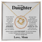 To My Daughter - You Are Braver Than You Believe - Love Knot Necklace