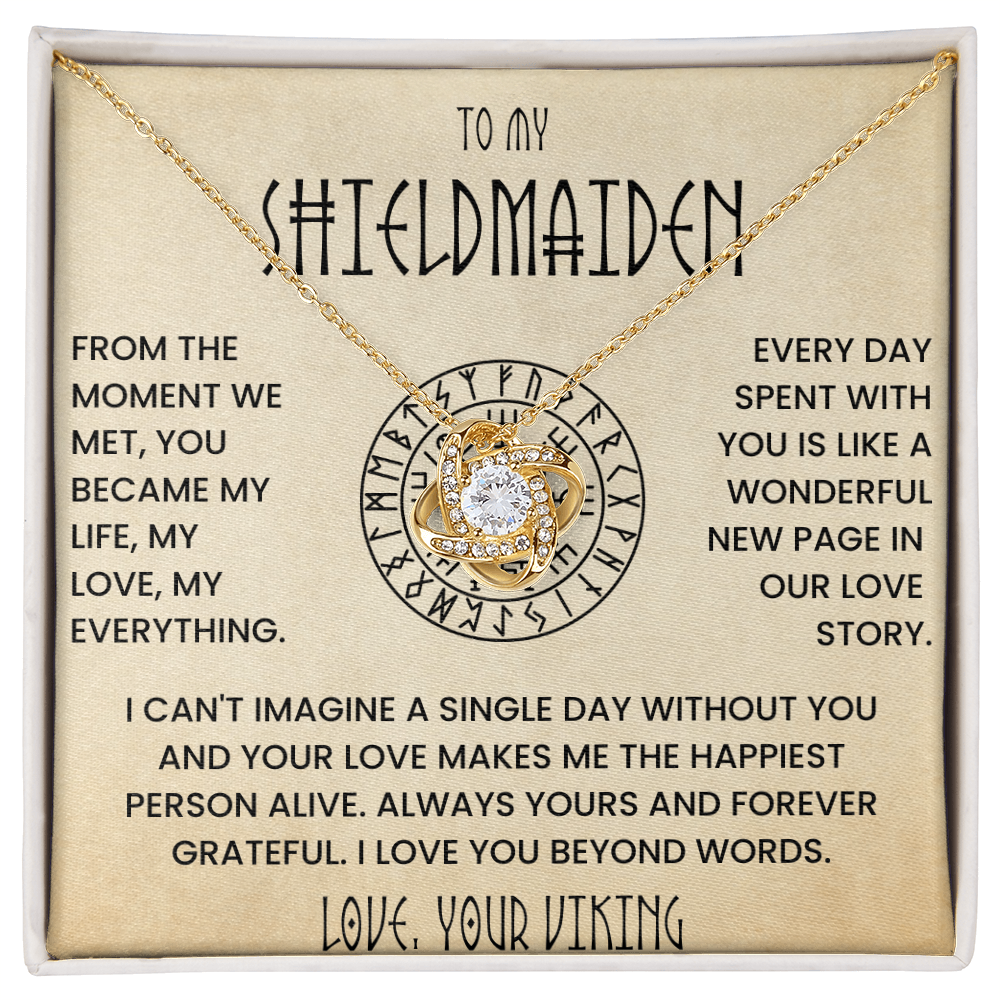 To My Shieldmaiden - From The Moment We Met