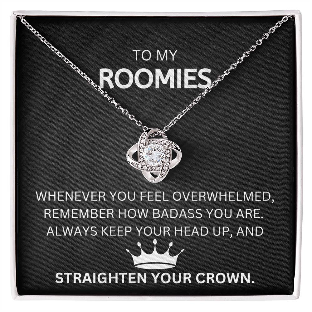 To My Roomies, Whenever You Feel Overwhelmed