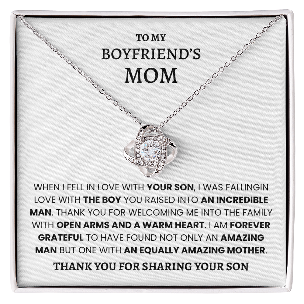 To My Boyfriend's Mom - Thank You For Sharing Your Son