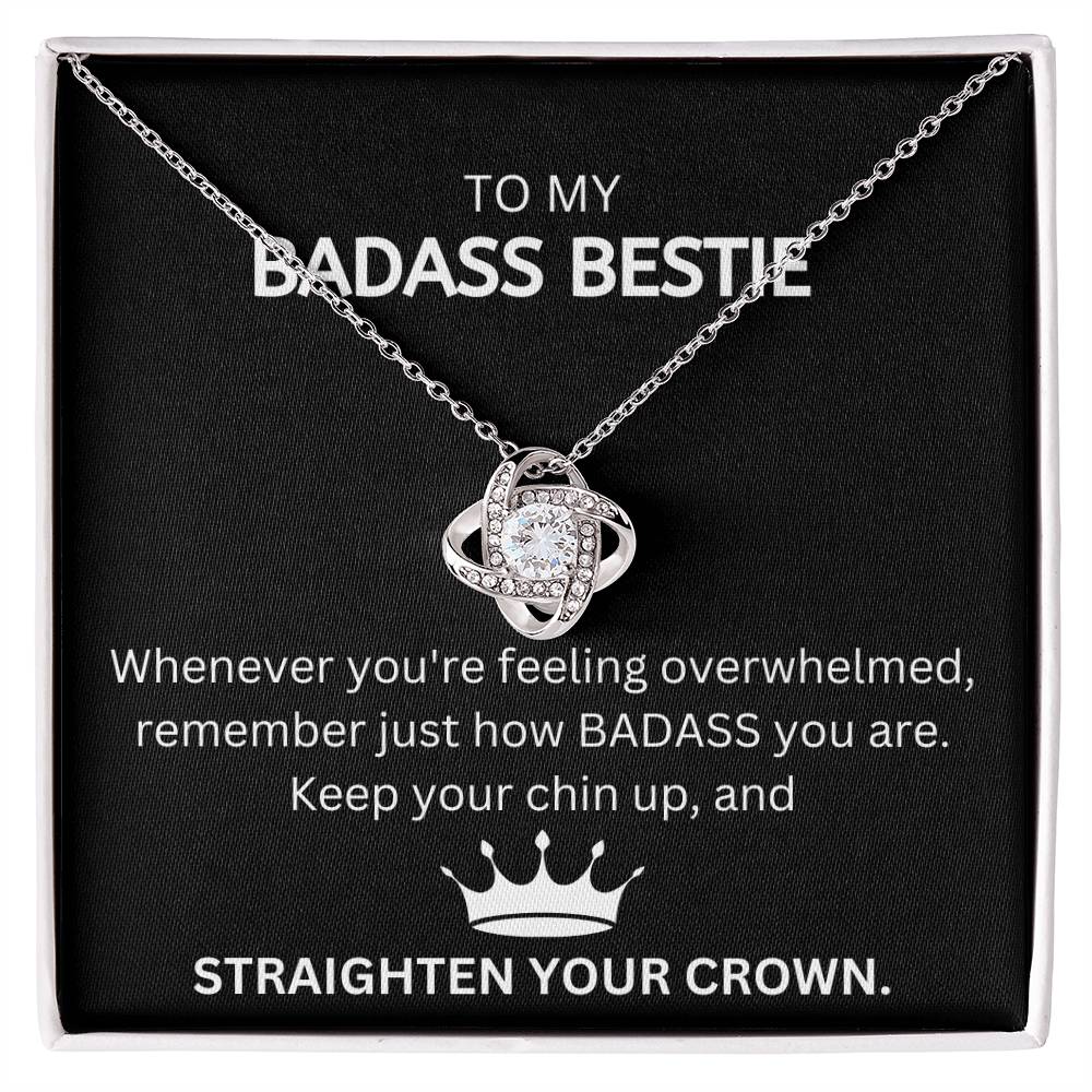 To My Badass Bestie, Whenever You're Feeling Overwhelmed