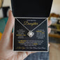 To My Daughter - All My Life's Problems Have Just One Simple Solution - Love Knot Necklace