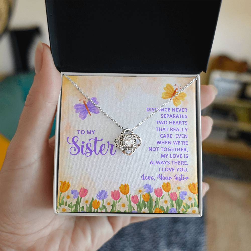 To My Sister, Distance Never Separates Two Hearts