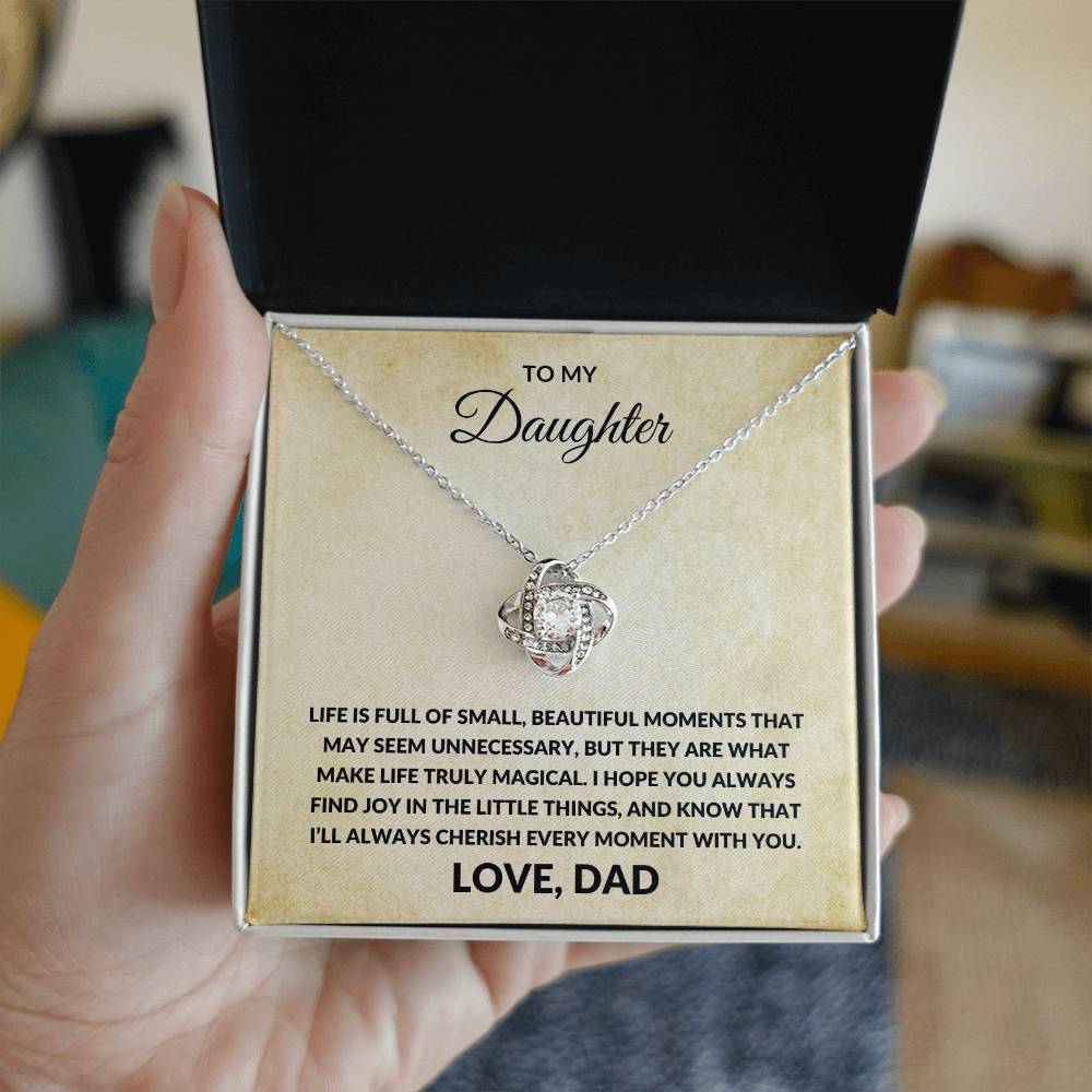 To My Daughter, Life Is full of Beautiful Moments