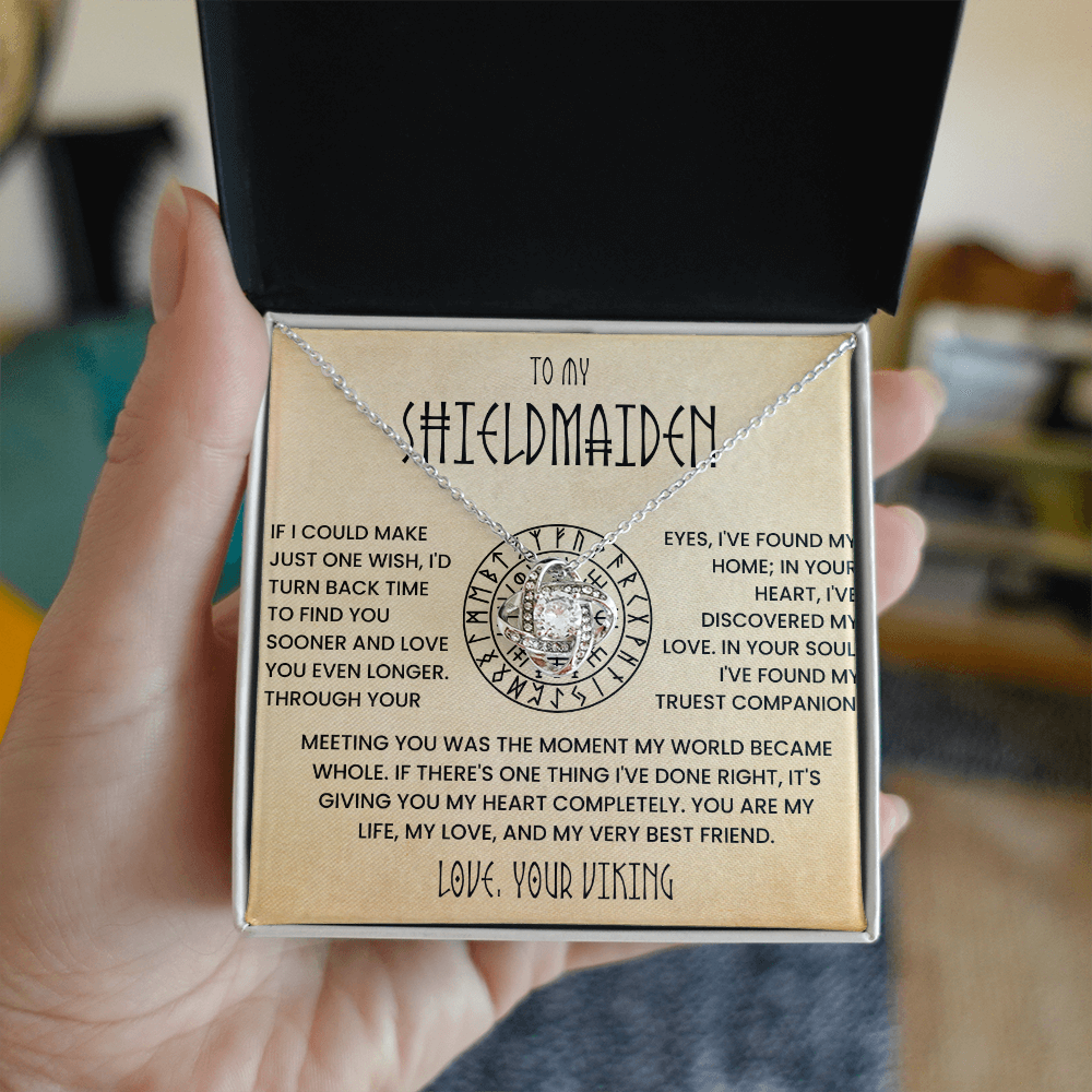 To My Shieldmaiden - If I Could Make Just One Wish