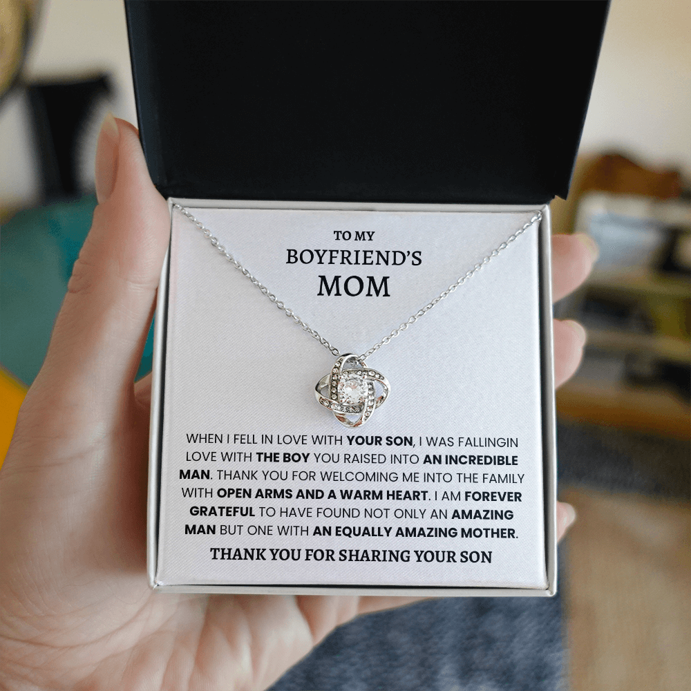 To My Boyfriend's Mom - Thank You For Sharing Your Son