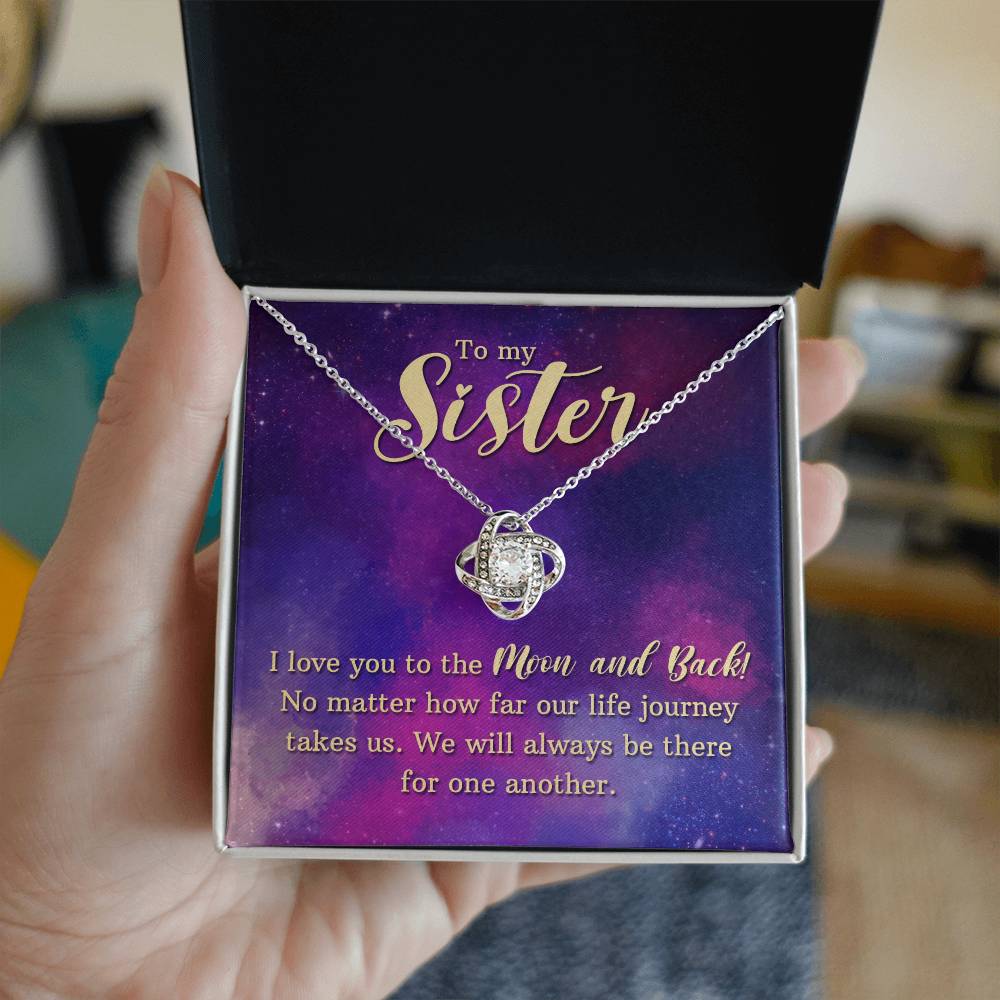 To My Sister, I Love You to The Moon and Back