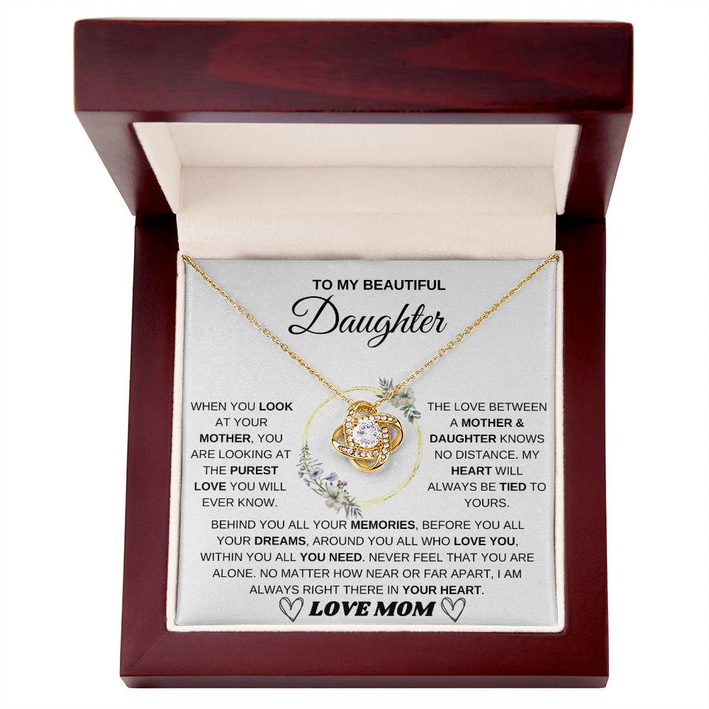 To My Daughter, When You Look At Your Mom