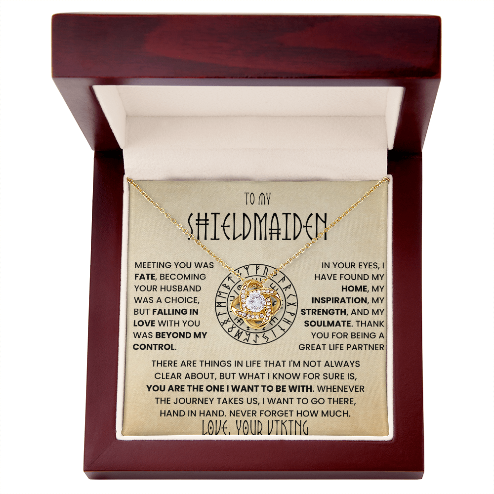 To My Shieldmaiden - Meeting You Was Fate
