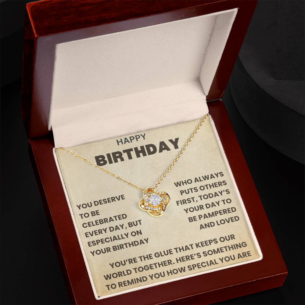 Birthday Gift, You Deserve to Celebrated Every Day