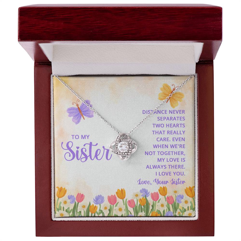 To My Sister, Distance Never Separates Two Hearts
