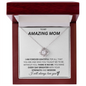 To My Amazing Mom - I Am Forever Grateful for All That You Are