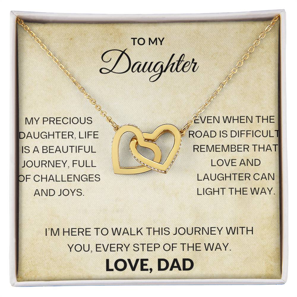 To My Daughter, Love and Laughter Can Light The Way.
