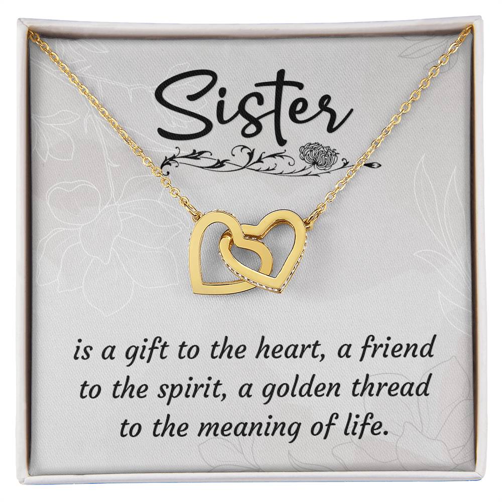 To My Sister, A Gift To The Heart