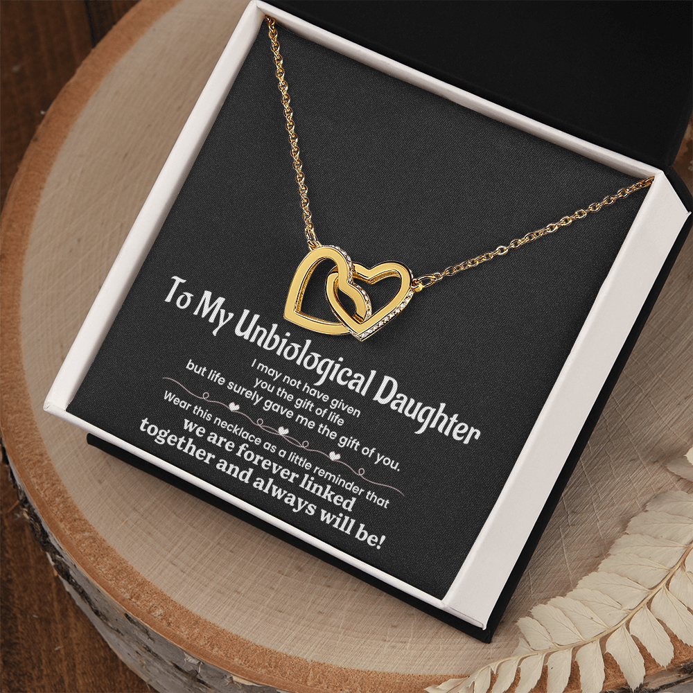 To My Unbiological Daughter - I May Not Have Given You The Gift of Life
