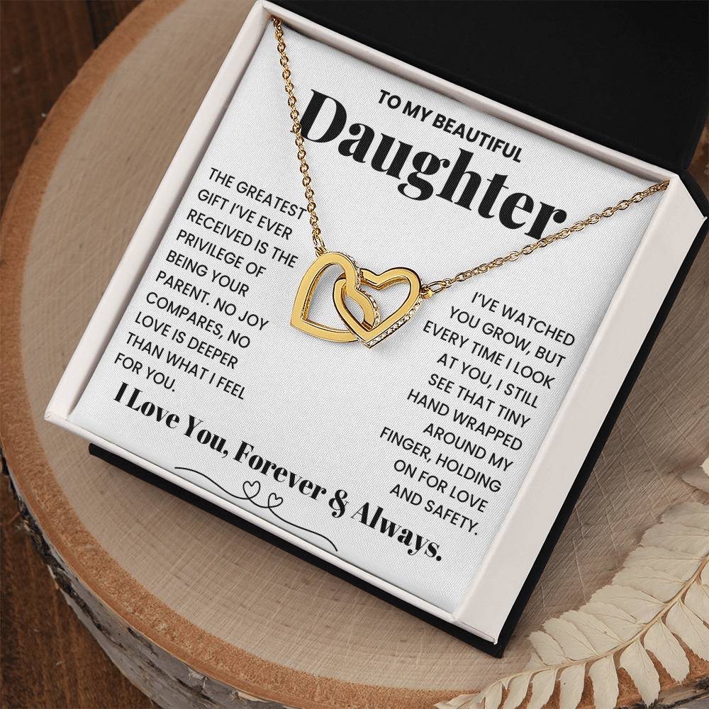To My Daughter, The Greatest Gift I've Ever Received