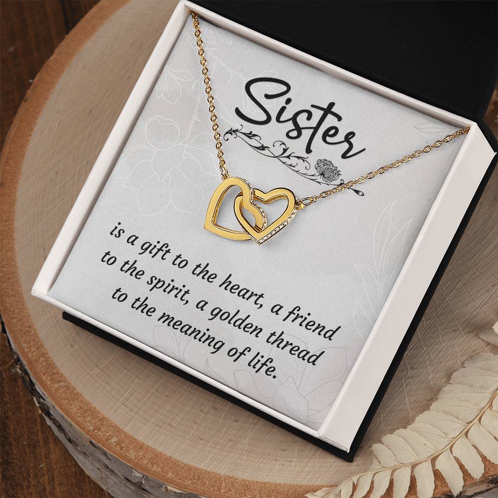 To My Sister, A Gift To The Heart