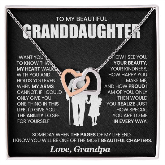 To My Granddaughter - I Want You  To Know That  My Heart Walks With You