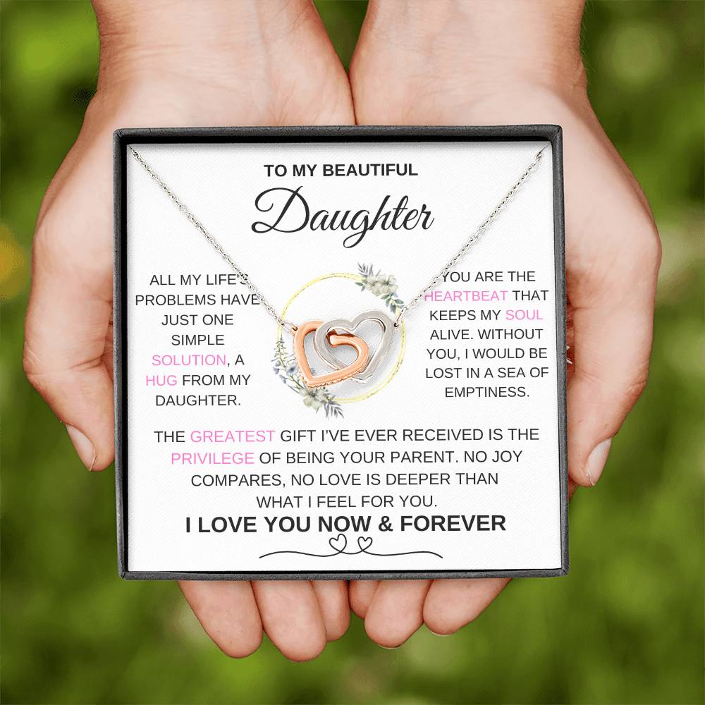 To My Daughter, You Are The Heartbeat That Keeps My Soul Alive