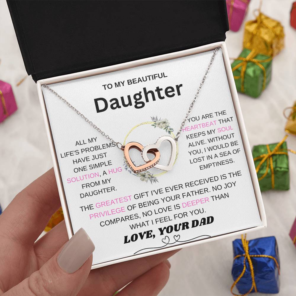 To My Daughter, You Are The Heartbeat That Keeps My Soul Alive - From Dad