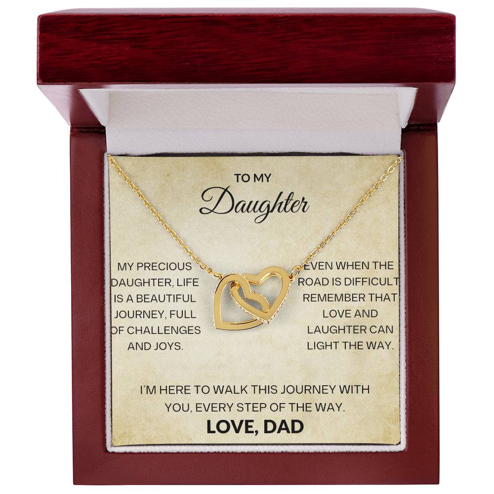 To My Daughter, Love and Laughter Can Light The Way.