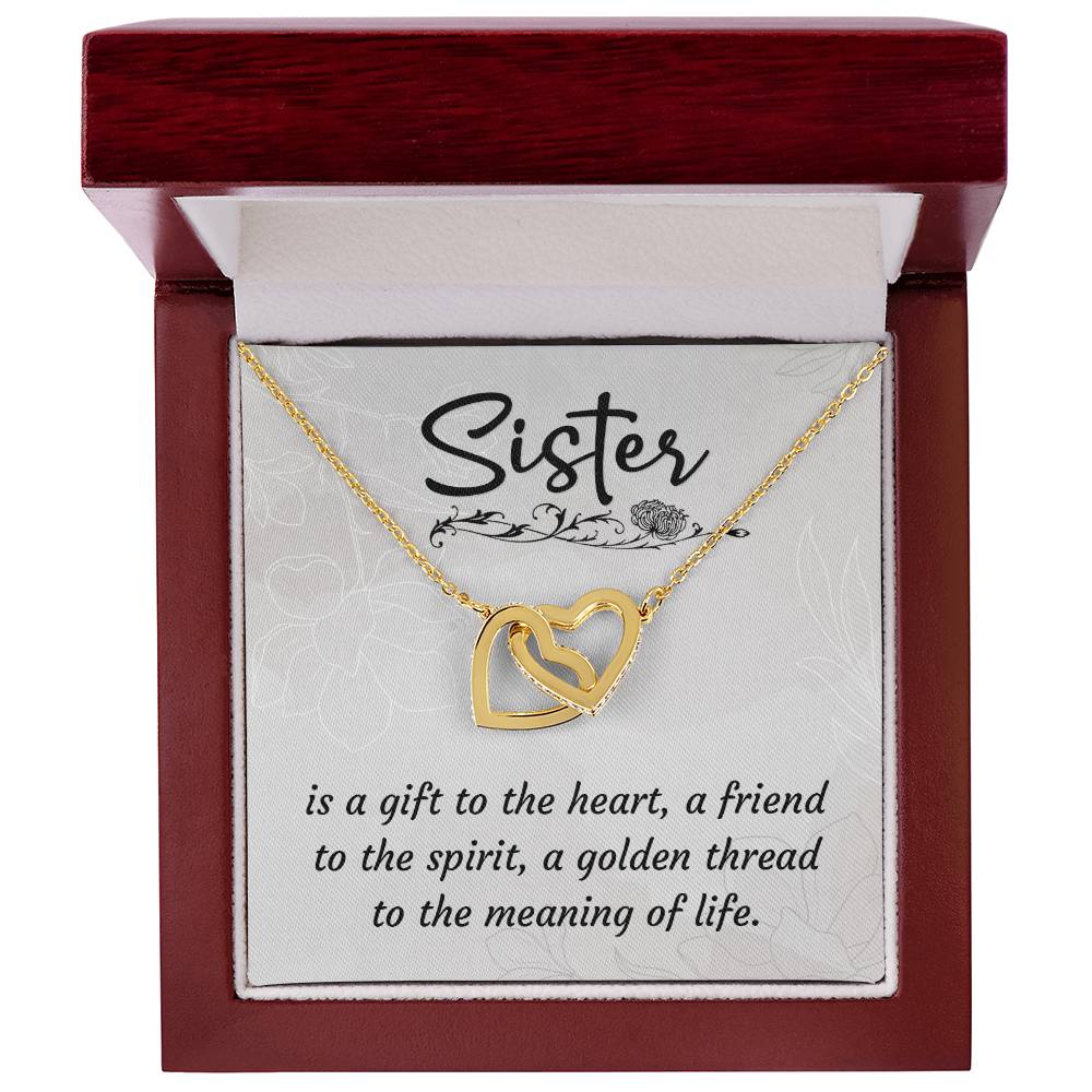 To My Sister, A Gift To The Heart