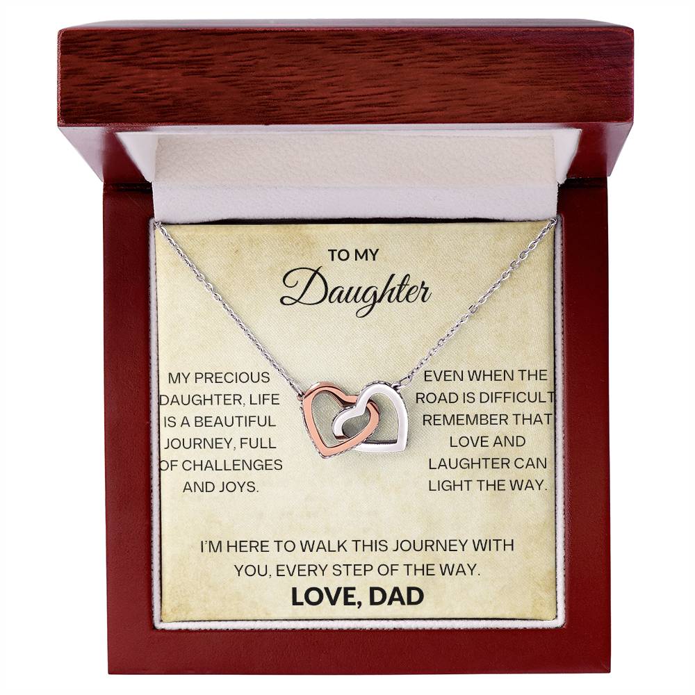 To My Daughter, Love and Laughter Can Light The Way.