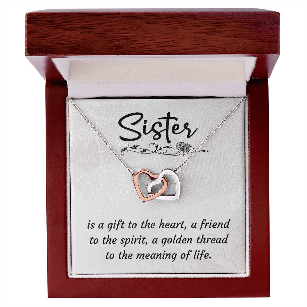 To My Sister, A Gift To The Heart
