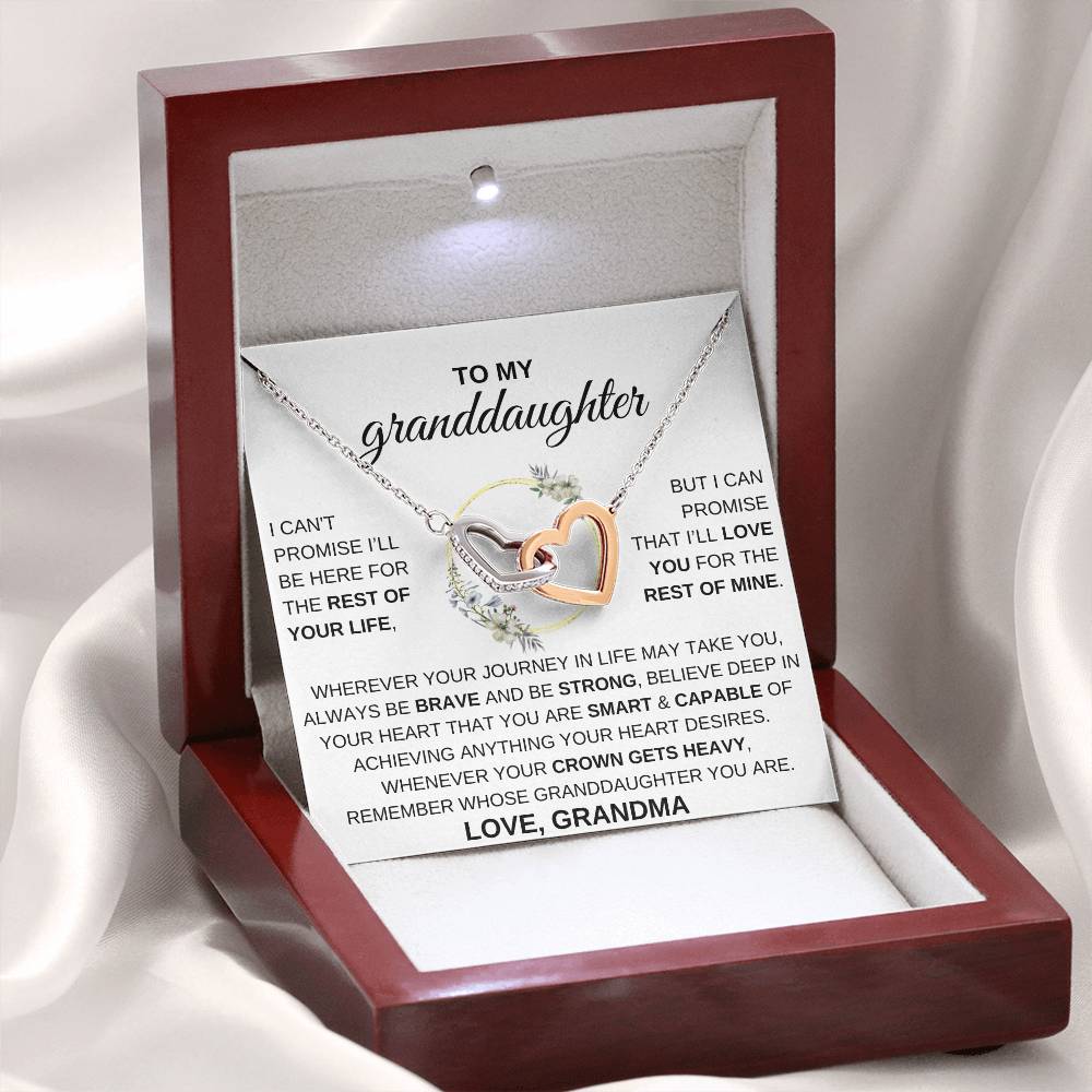 To My Granddaughter, I CAN'T PROMISE I'LL BE HERE FOR THE REST OF YOUR LIFE