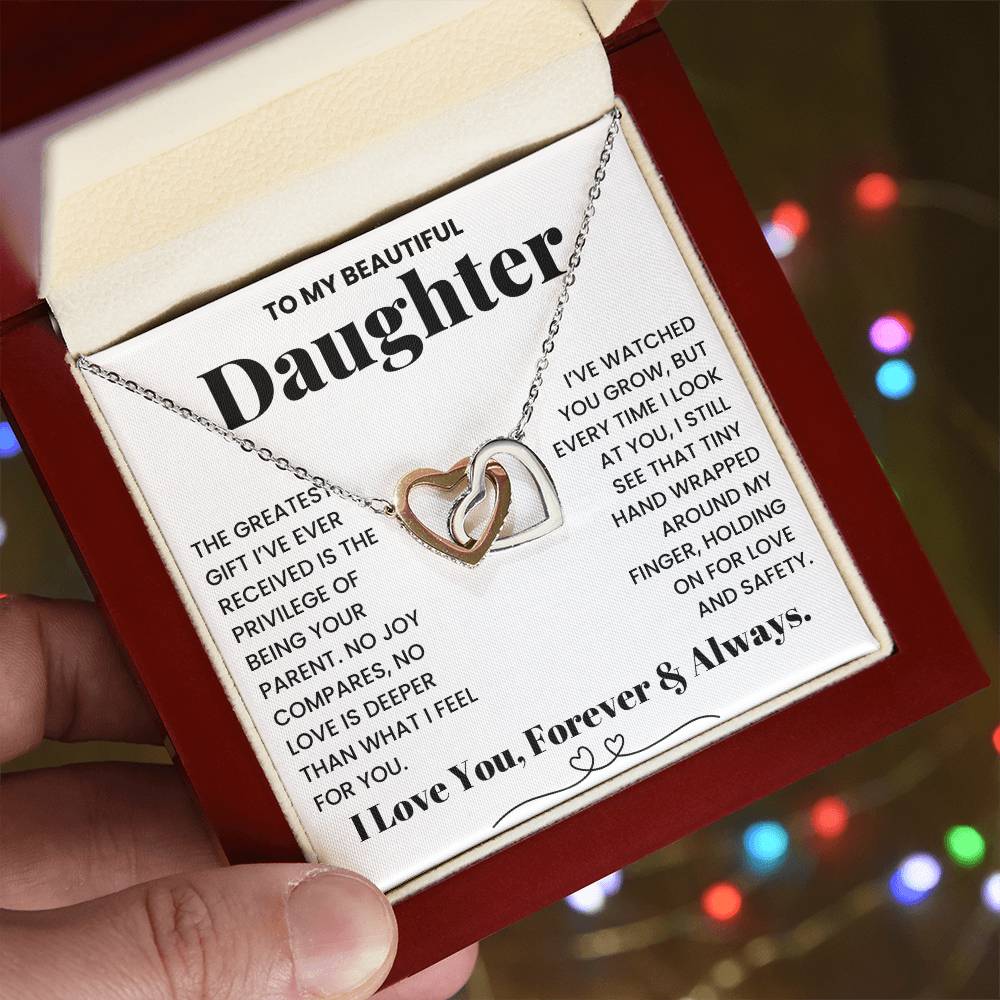 To My Daughter, The Greatest Gift I've Ever Received