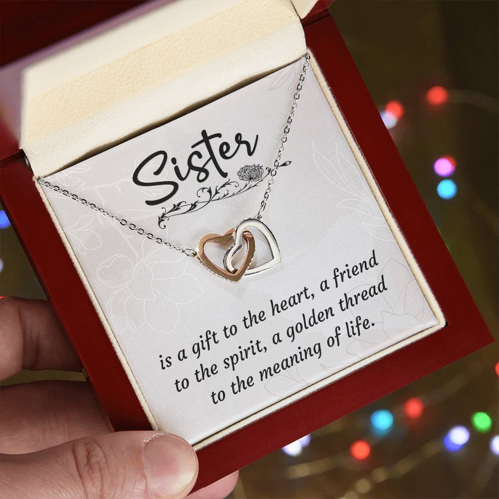 To My Sister, A Gift To The Heart