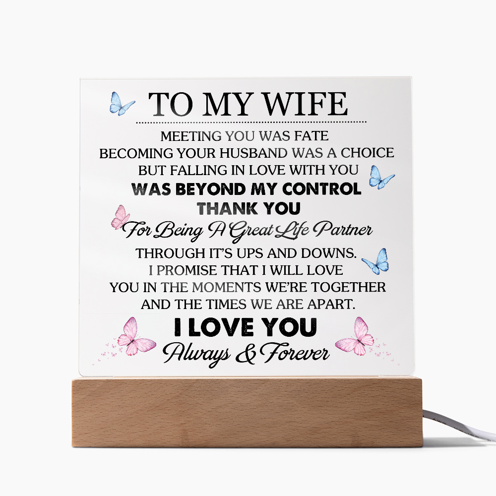To My Wife - Meeting You Was Fate Acrylic