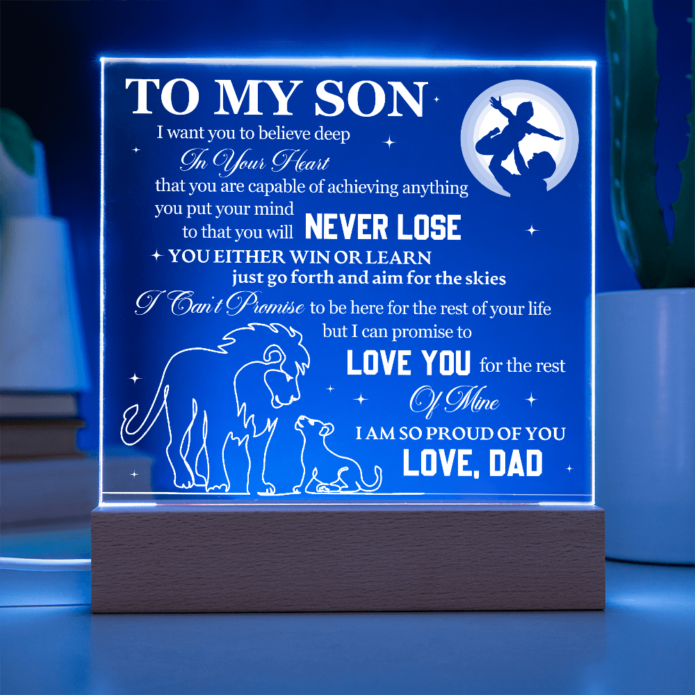 To My Son - I Want You To Believe Deep In Your Heart