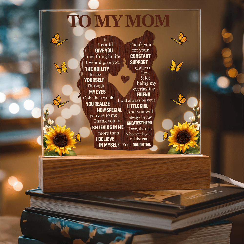 To My Mom - If I Could Give You One Thing